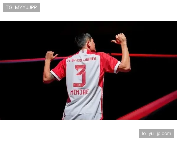 金玟哉正式加盟拜仁慕尼黑，身披3号战袍开启德甲新征程