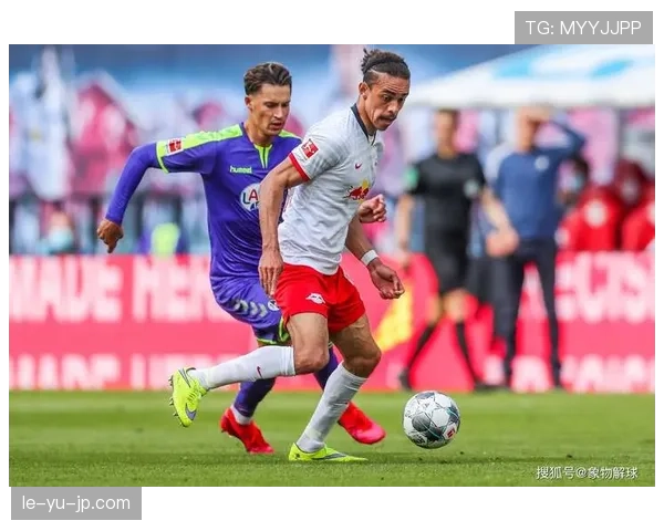 莱比锡全队爆发,德甲赛场表现抢眼稳步攀升 莱比锡全队爆发,德甲赛场表现抢眼稳步攀升