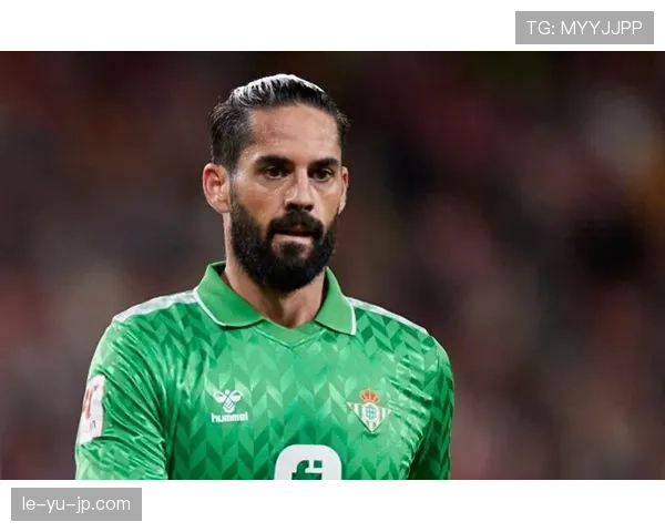 伊斯科闪耀中场,以精湛技艺重塑现代足球艺术魅力 伊斯科闪耀中场,以精湛技艺重塑现代足球艺术魅力