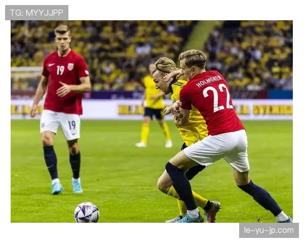 挪威队与瑞典队上演激情北欧德比，球迷热情高涨共襄盛举